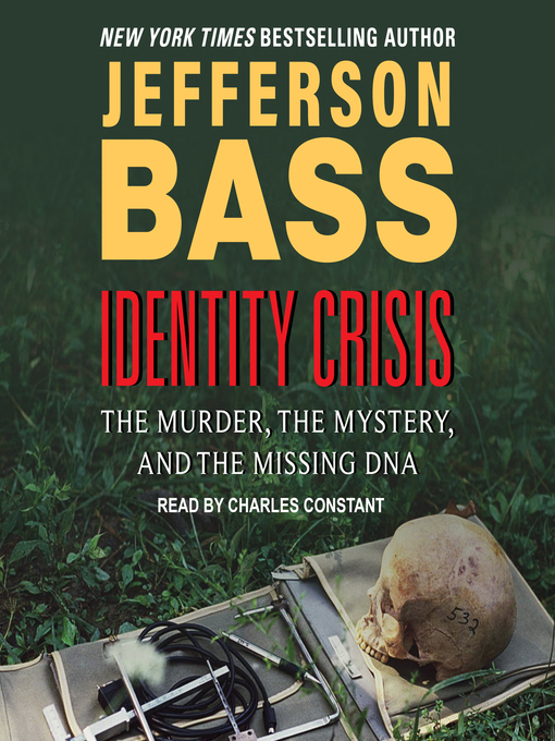 Title details for Identity Crisis by Jefferson Bass - Wait list